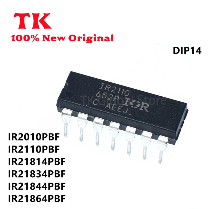 5 CHIẾC IR2010PBF IR2110PBF IR2114PBF IR21834PBF IR21844PBF IR21864PBF DIP-14 IC Chip