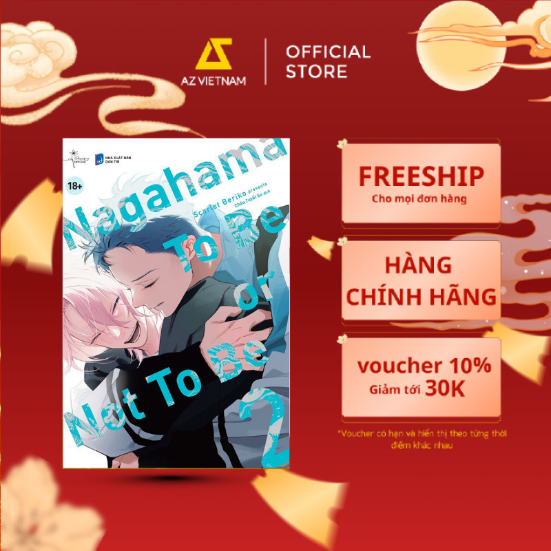 Sách - Nagahama To Be, or Not To Be (Tập 2)