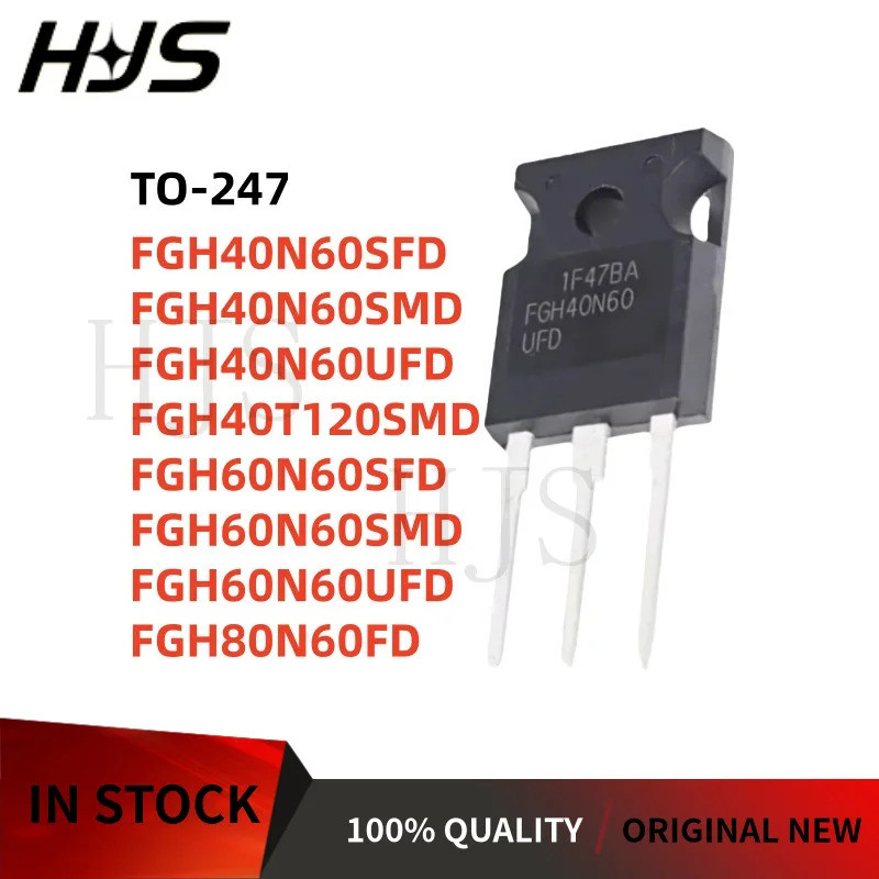 5 Chiếc FGH40N60SFD FGH40N60SMD FGH40N60UFD FGH40T120SMD FGH60N60SFD FGH60N60SMD FGH60N60UFD FGH80N6