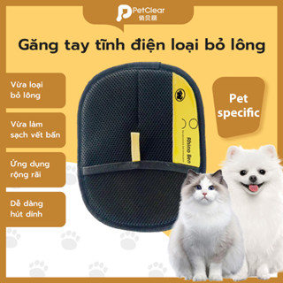 【Mua Nhiều Rẻ Hơn】Petclear Găng Tay Loại Bỏ Lông Cho Chó Mèo – Hút Lông Tĩnh Điện, Làm Sạch Nhanh