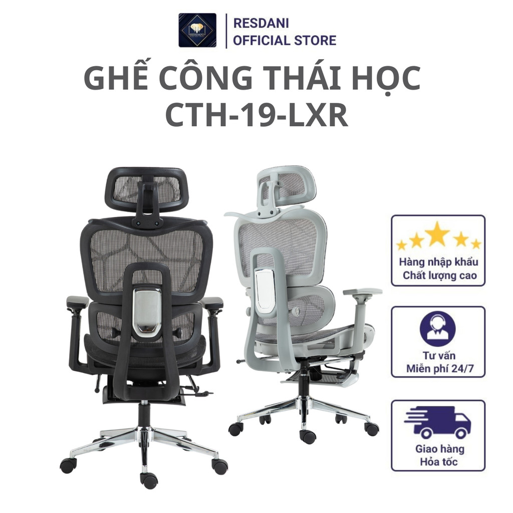 Ghế Xoay Công Thái Học CTH-19-LXR RESDANI,Tựa Lưng Thay Đổi Linh Hoạt, Thiết Kế Bảo Vệ Cột Sống Ngả Lưng 135 Độ | BigBuy360 - bigbuy360.vn