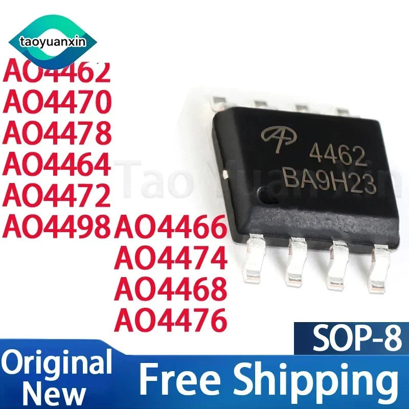 5 CÁI AO4462 AO4464 AO4466 AO4468 AO4470 AO4472 AO4474 AO4476 AO4478 AO4498 sop-8 Chipset
