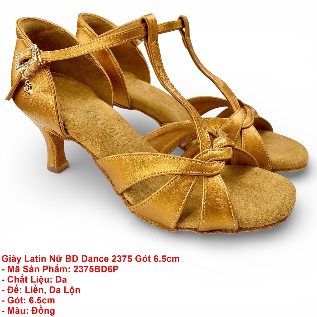 Giày Khiêu Vũ Dancesports Latin Nữ BD Dance 2375 Gót 6.5cm (2375BD6P) - Đồng (Tặng túi đựng giày)
