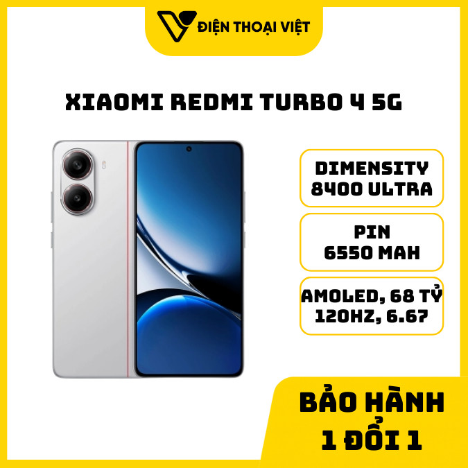 Điện thoại Xiaomi Redmi Turbo 4 5G - Dimensity 8400 Ultra - Bảo hành 1 đổi 1 - Điện Thoại Việt