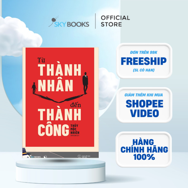 Sách - Từ Thành Nhân Đến Thành Công