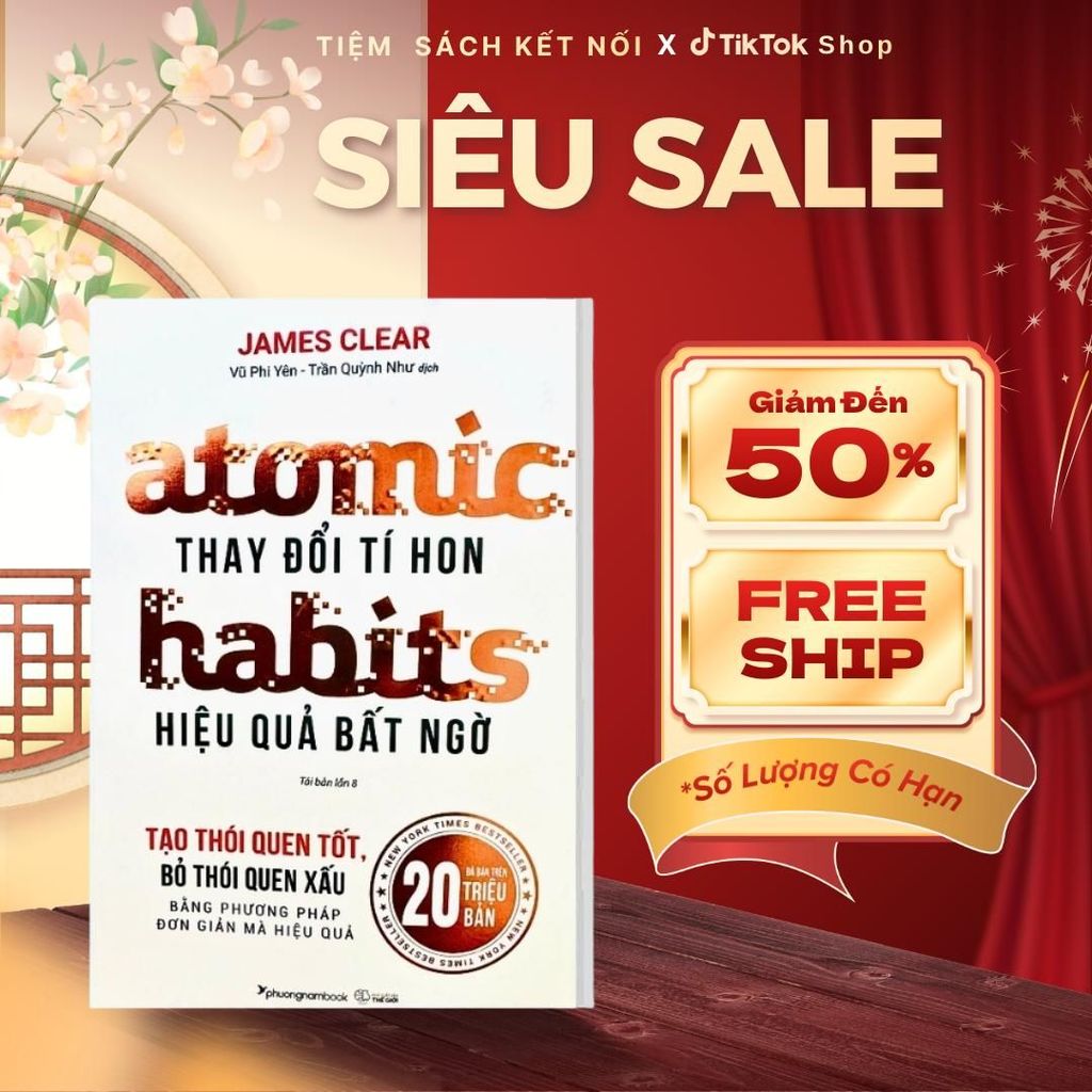Sách - Atomic Habits - Thay Đổi Tí Hon Hiệu Quả Bất Ngờ