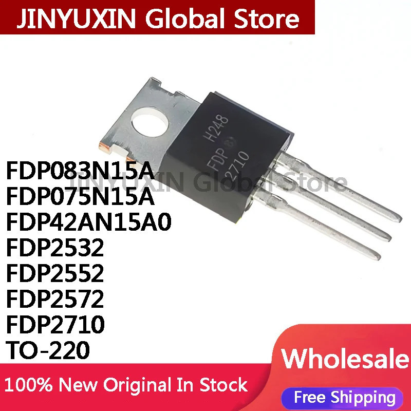 5 Cái FDP083N15A FDP075N15A FDP42AN15A0 FDP2532 FDP2552 FDP2572 FDP2710 TO-220 Hiệu Ứng Trường Trans
