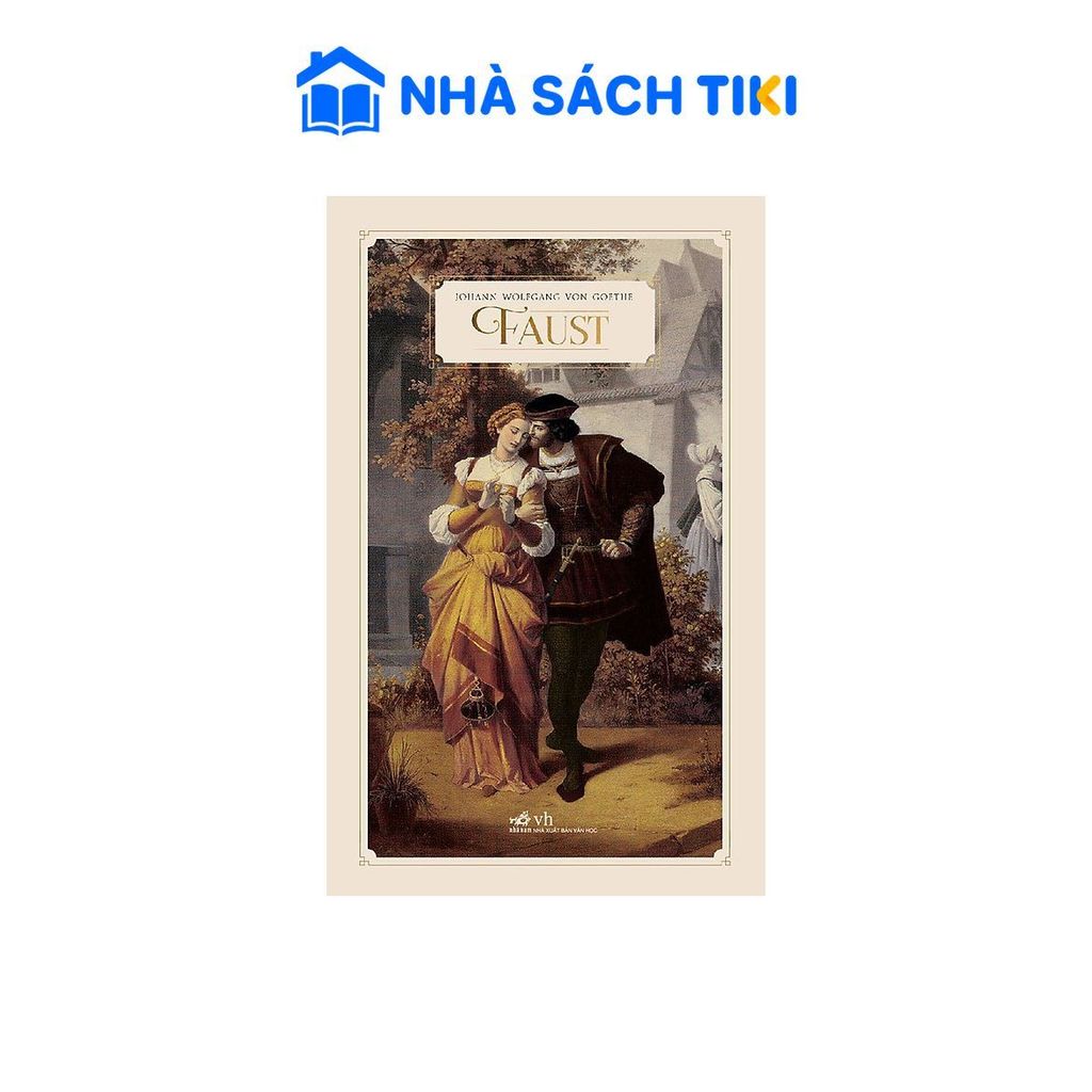 Sách Faust - Johann WolfGang Von Goethe