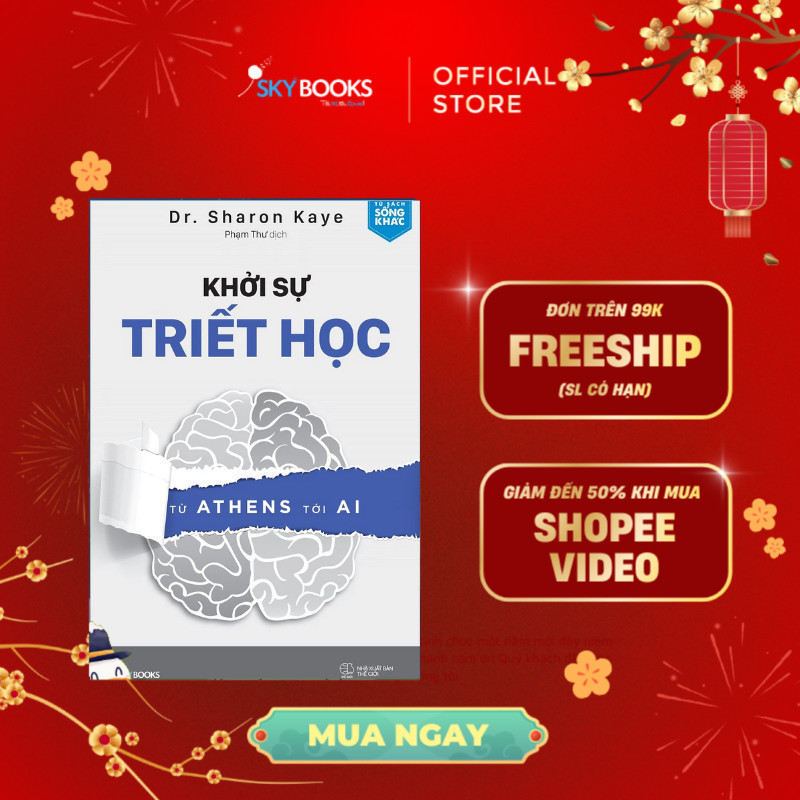 Sách - Khởi Sự Triết Học Từ Athens Tới AI