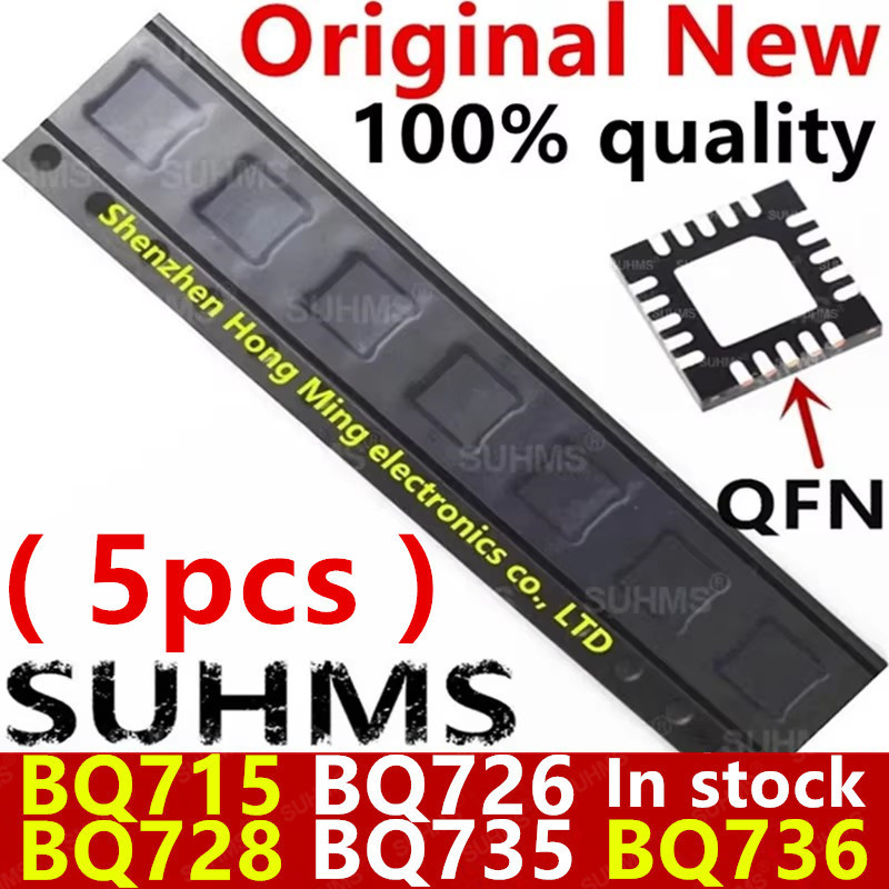 (5 chiếc) BQ715 BQ726 BQ728 BQ735 BQ736 BQ24715 BQ24726 BQ2728 BQ2735 BQ2736 QFN Chipset