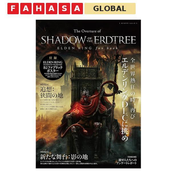 The Overture Of Shadow Of The Erdtree Elden Ring Fan Book (Japanese Edition)