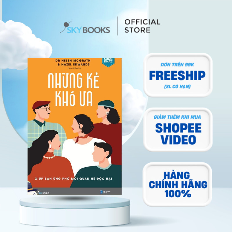 Sách - Những Kẻ Khó Ưa