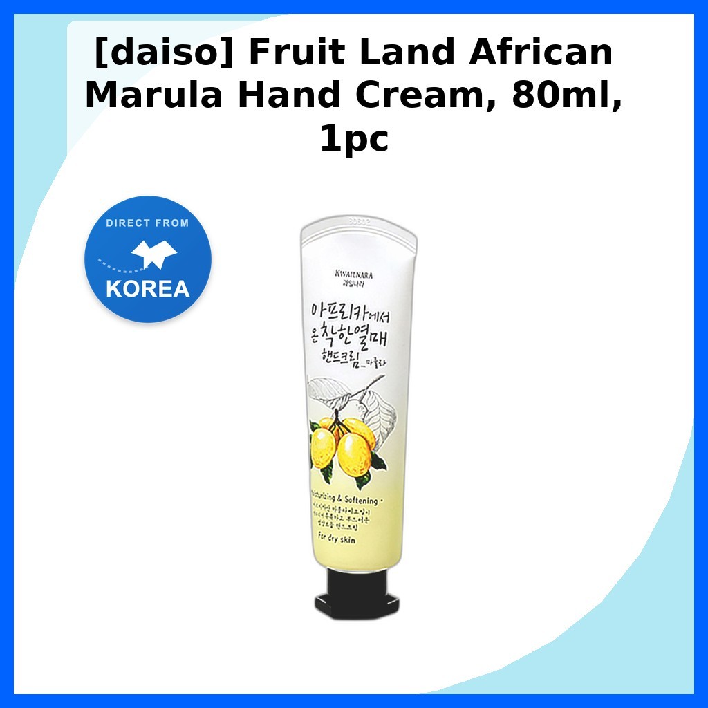 [daiso] Kem dưỡng tay Marula Fruit Land Châu Phi, 80ml, 1pc / Kem tay Hàn Quốc / Dầu Marula Châu Phi