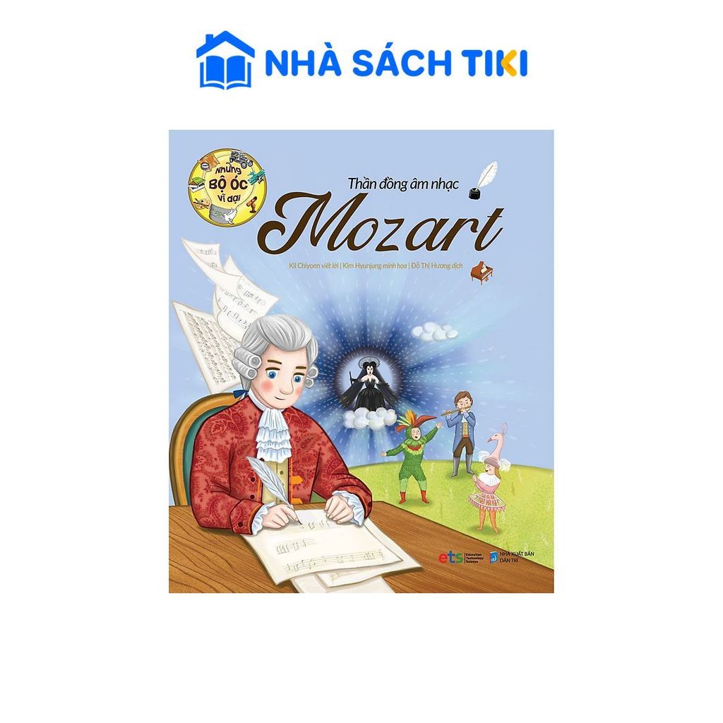 Sách Những Bộ Óc Vĩ Đại Thần Đồng Âm Nhạc Mozart