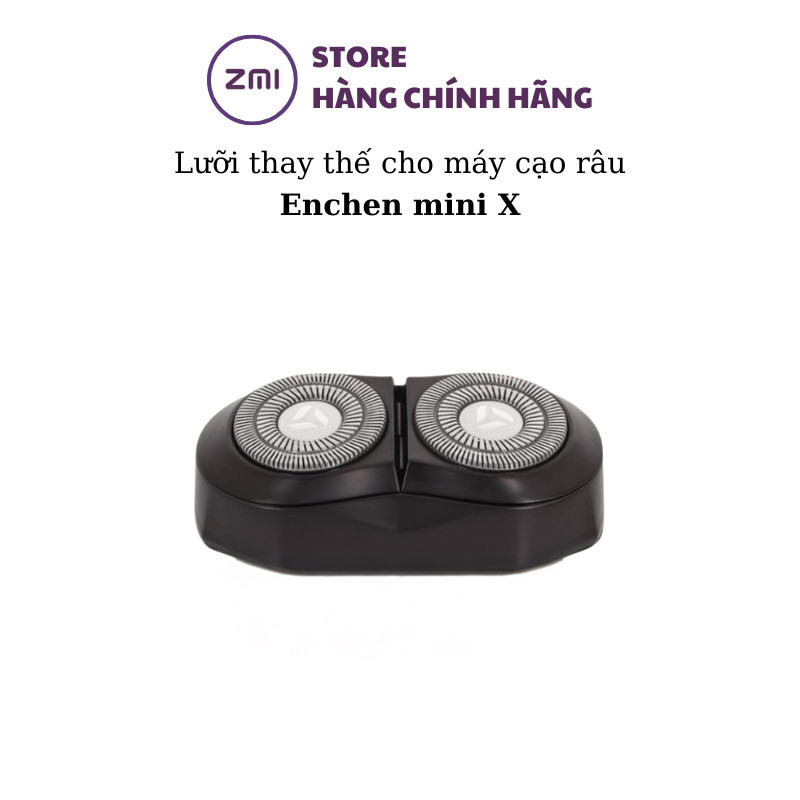Lưỡi dao thay cho máy cạo râu Enchen Mini X - Shop zmistore