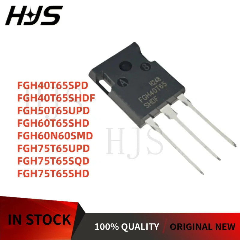 5 Chiếc FGH40T65SPD FGH75T65UPD FGH75T65SQD FGH40T65SHDF FGH60T65SHD FGH60N60SMD FGH50T65UPD FGH75T6