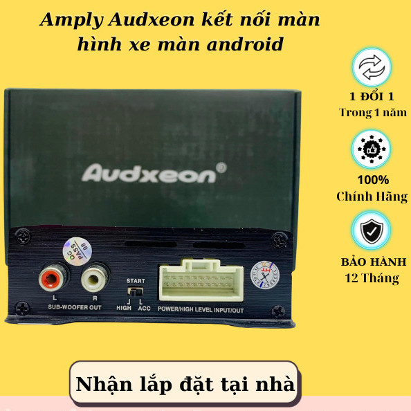 Amply DSP Audxeon kết nối màn hình xe màn android không cần trích dây