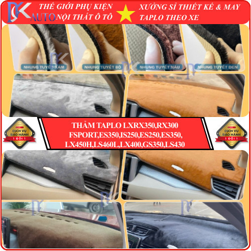 [LXRX350,RX300 FSport,ES350,IS250,ES250,ES350,LX450H,LS460L,LX400,GS350,LS430] Thảm taplo ô tô Lexus