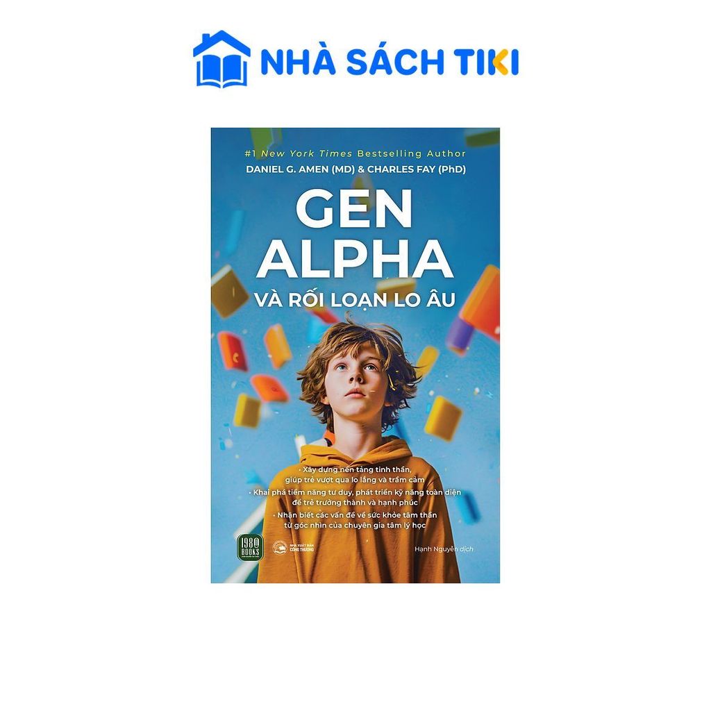 Sách Gen Alpha Và Rối Loạn Lo Âu