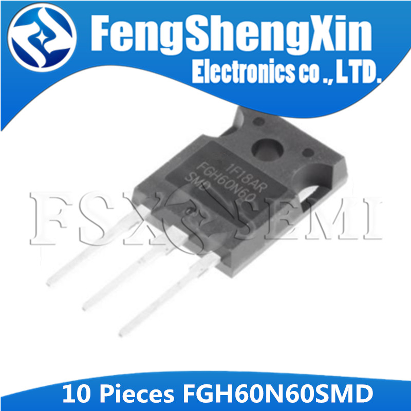 10 Cái / lốc FGH60N60SMD FGH60N60 600V, 60A Field Stop IGBT TO-3P