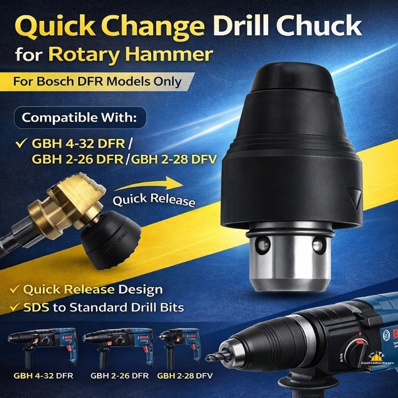Chuck khoan thay đổi nhanh cho búa quay, Tương thích với Bosch GBH 4-32 DFR / GBH 2-26 DFR / GBH 2-2