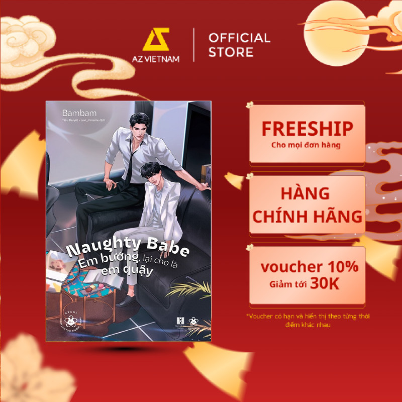 Sách - Naughty Babe - Em Bướng, Lại Cho Là Em Quậy
