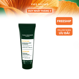 Dầu gội mini dạng kem nuôi dưỡng tóc chuyên sâu Yves Rocher Nourishing 30ml