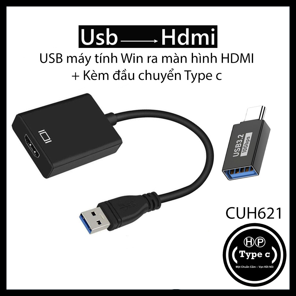 Bộ chuyển Usb/ Type c máy tính ra màn hình HDMI FullHD, Usb to hdmi, type c ra hdmi - HP Type c