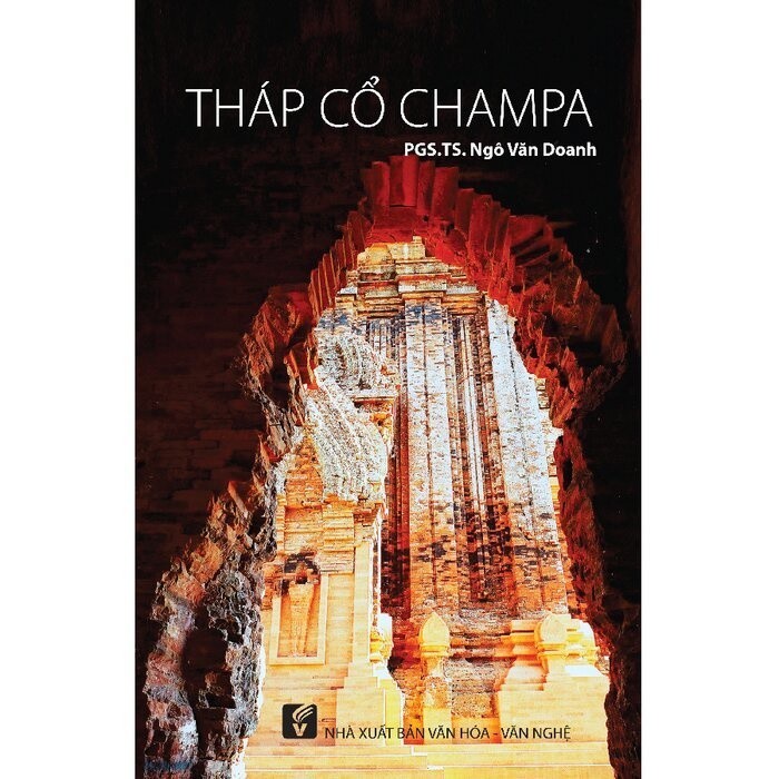 Sách Tháp cổ Chăm Pa - PGS TS Ngô Văn Doanh