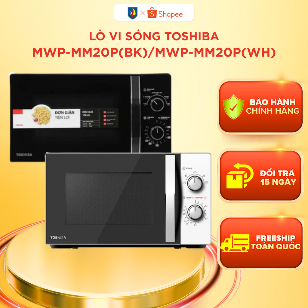 Lò vi sóng Toshiba MWP-MM20P(WH)/ MWP-MM20P(BK)- Hàng chính hãng, bảo hành 12 tháng