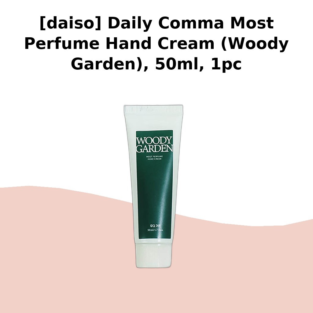 [daiso] Daily Comma Most Perfume Hand Cream (Woody Garden), 50ml, 1pc / Kem dưỡng tay Hàn Quốc của s