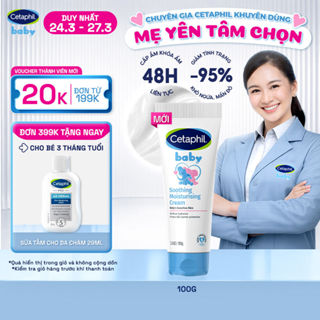 [MỚI] Kem dưỡng ẩm và làm dịu cho bé Cetaphil Baby Soothing & Moisturising Cream tuýp 100g