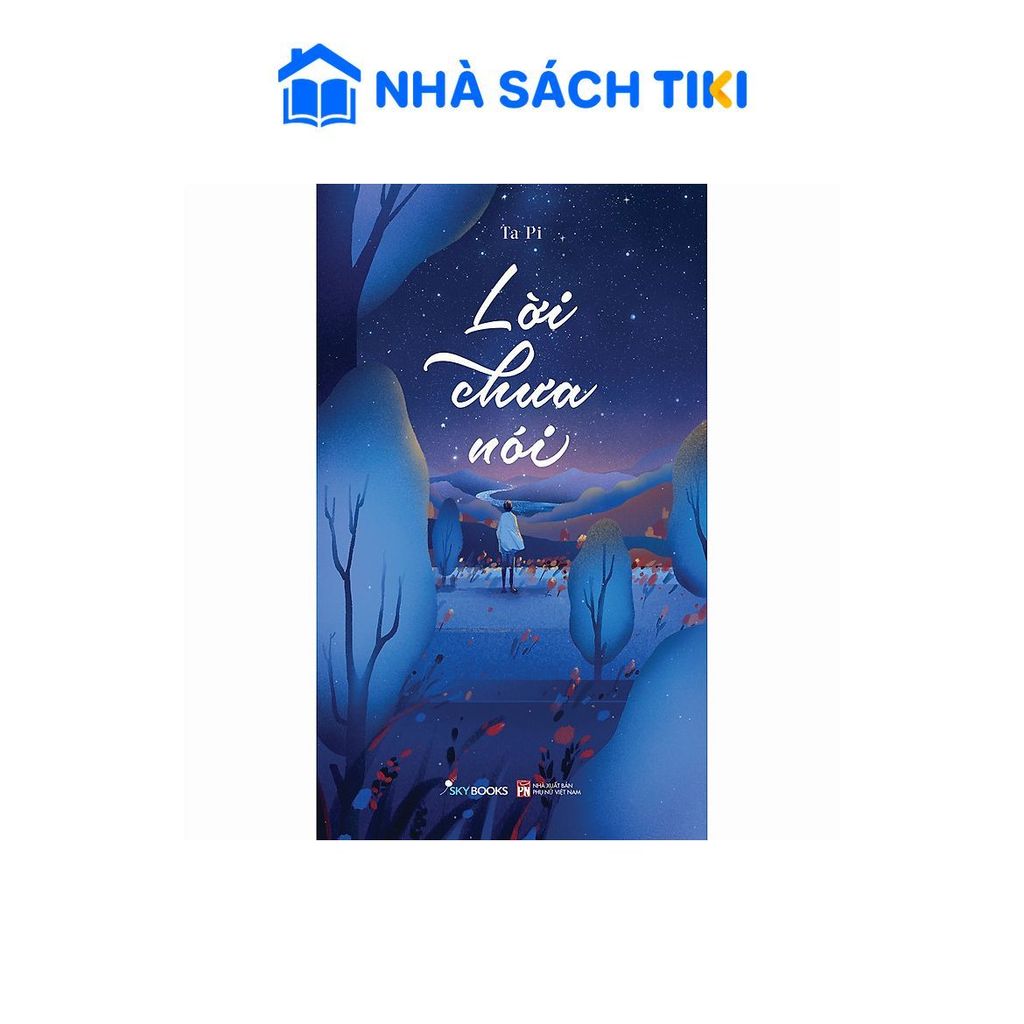 Sách Lời Chưa Nói - Skybooks