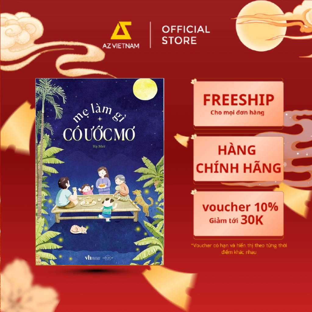 Sách - Mẹ Làm Gì Có Ước Mơ