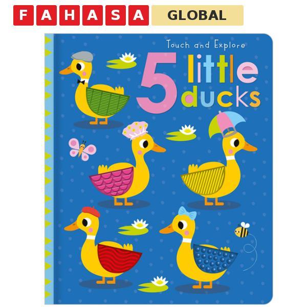 Sách ngoại văn: Touch And Explore 5 Little Ducks