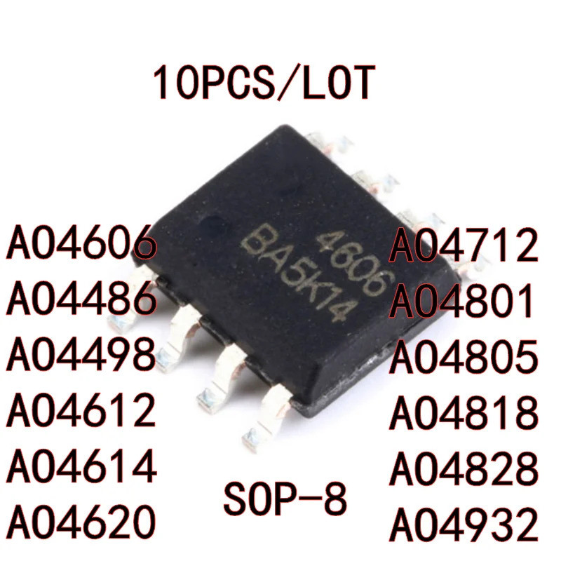 10 Cái / lốc AO4606 4606A AO4486 AO4498 AO4612 AO4614 AO4620 AO471 AO4805 AO4818 AO4828 AO4932 SOP-8