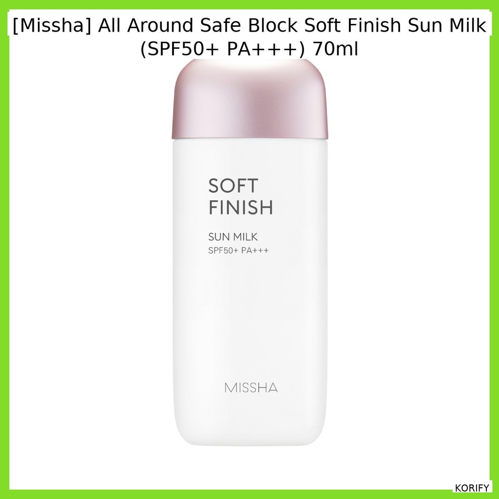 [Missha] All Around Safe Block Soft Finish Sun Milk (SPF50 + PA + + +) 70ml / Sữa chống nắng Hàn Quố