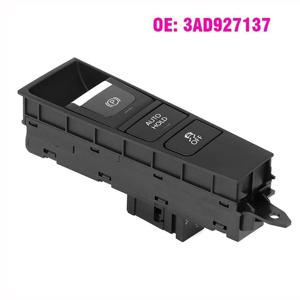Nút công tắc phanh tay điện tử ô tô 3AD927137 Dành cho VW Passat B7 Passat CC 2013 -2018