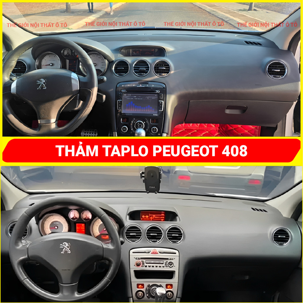 Thảm taplo PEUGEOT 408 Đời cũ da cacbon,da vân gỗ, tuyết nhung chống nắng cao cấp, chuẩn form