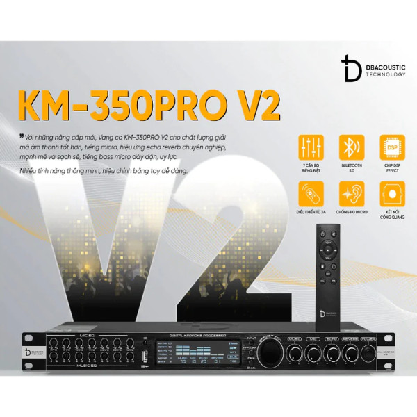 Vang cơ lai số DB Acoustic KM350 Pro V2 | Vang cơ karaoke chính hãng - Hoàng Nhật Shop