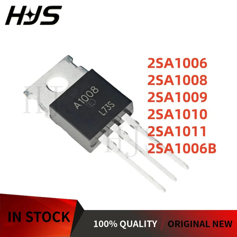 5 CHIẾC 2SA1009 2SA1008 2SA1011 2SA1010 2SA1006B 2SA1006 A1009 A1008 A1006B A1011 A1010 A1006 TO-220