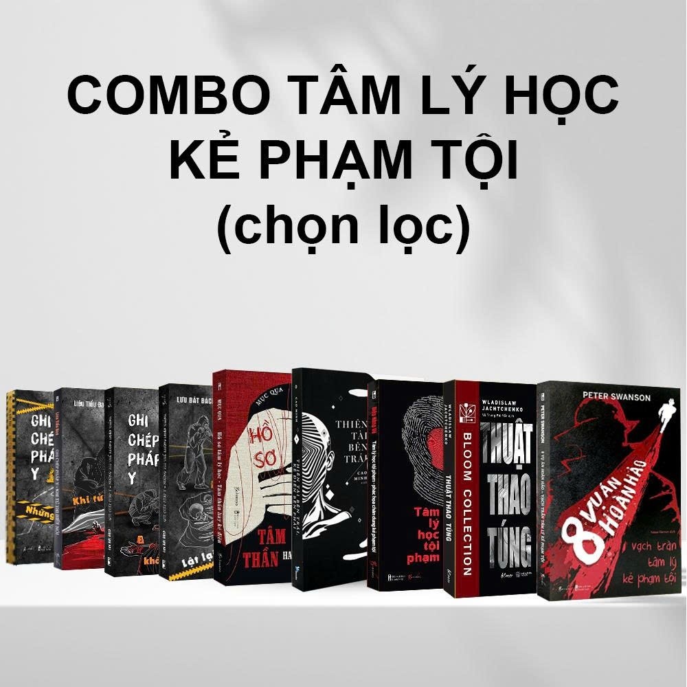 Combo  Ghi Chép Pháp Y (4 cuốn) ; 8 vụ án hoàn hảo, phác họa chân dung hồ sơ kẻ phạm tội , thuật tha