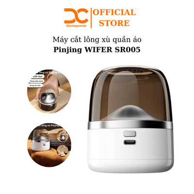 Máy cắt lông xù quần áo Pinjing WIFER SR005 - Bảo hành 1 tháng - Shop Điện Máy Centre