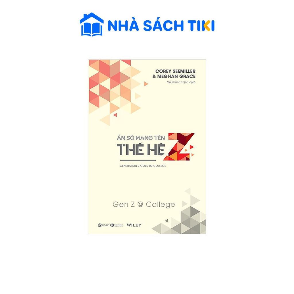 Sách Ẩn Số Mang Tên Thế Hệ Z - Gen Z @ College - Thái Hà