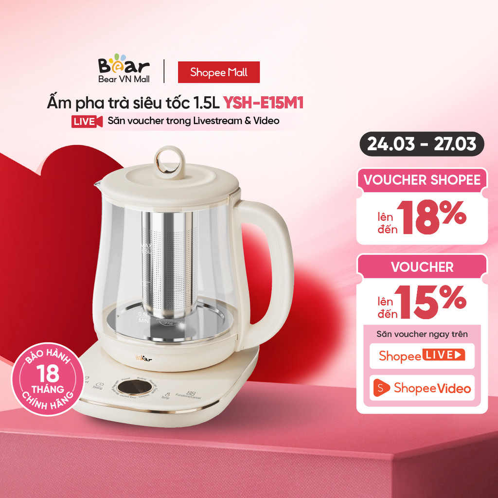 [Livestream] Ấm Pha Trà 1.5L Siêu Tốc Bear YSH-E15M1 - Hàng Chính Hãng