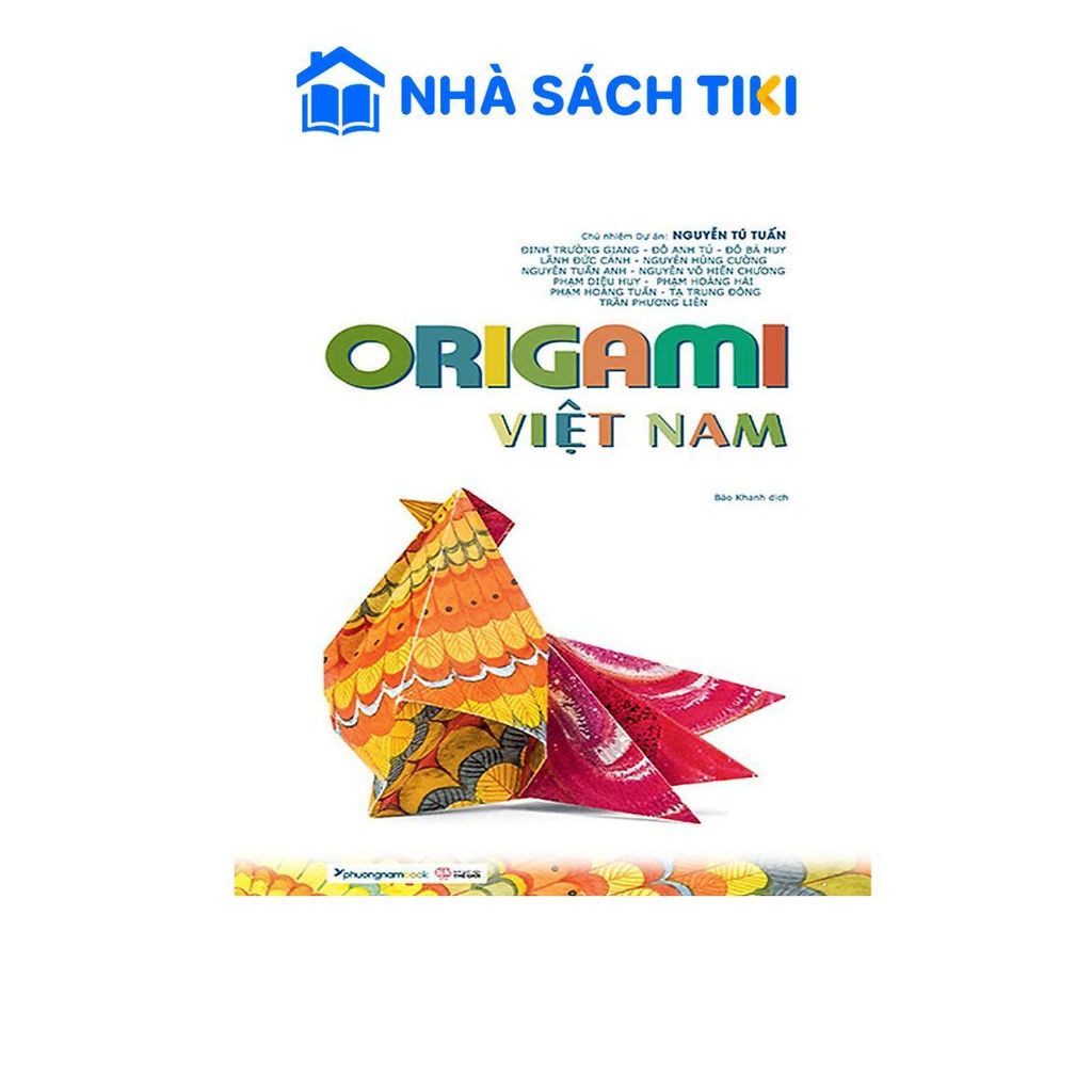 Sách Origami Việt Nam - Chuyện Của Giấy (Bản thường) - Phương Nam Book