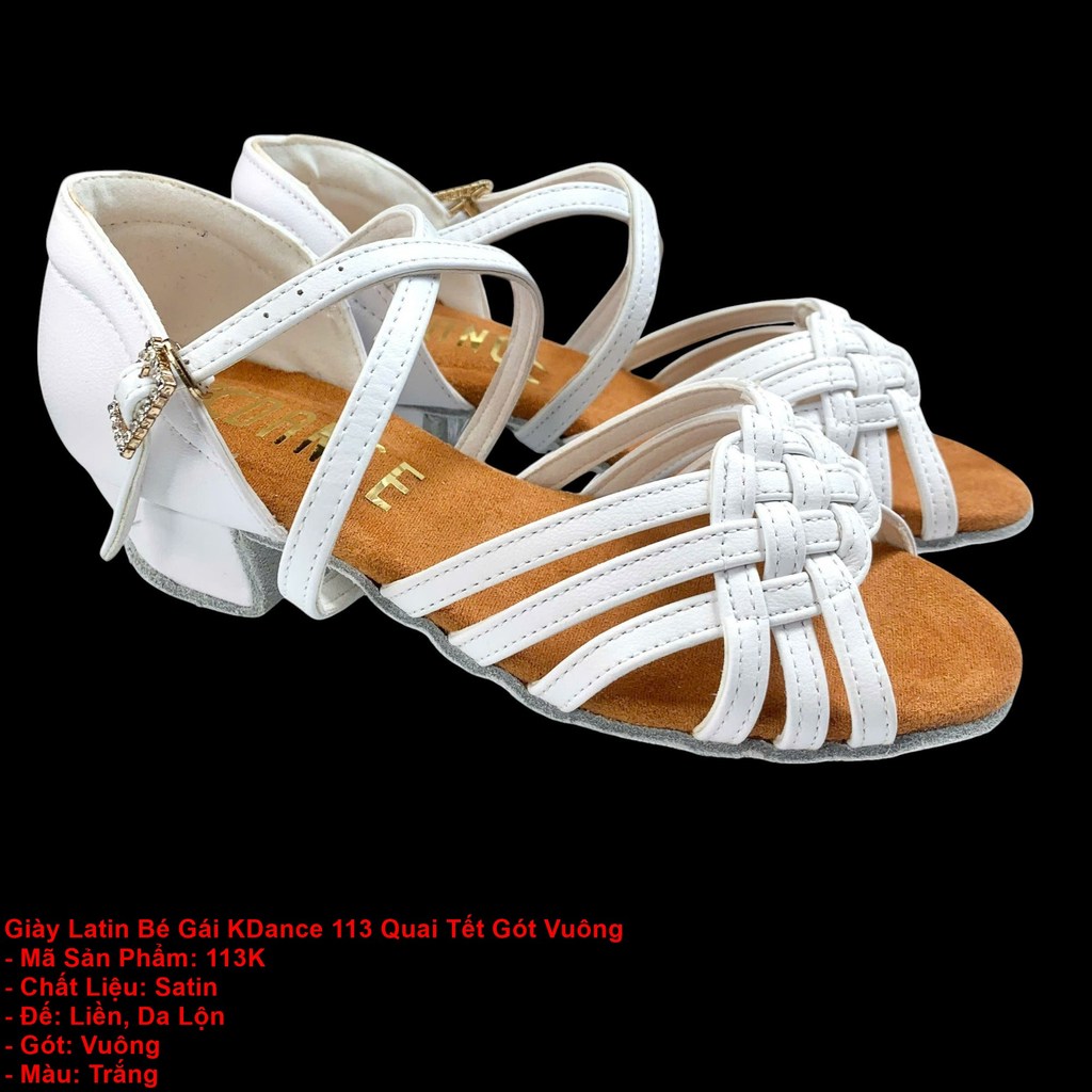 Giày Khiêu Vũ Dancesports Latin Bé Gái KDance 113 Quai Tết Gót Vuông (113K) - Trắng (Tặng túi đựng g