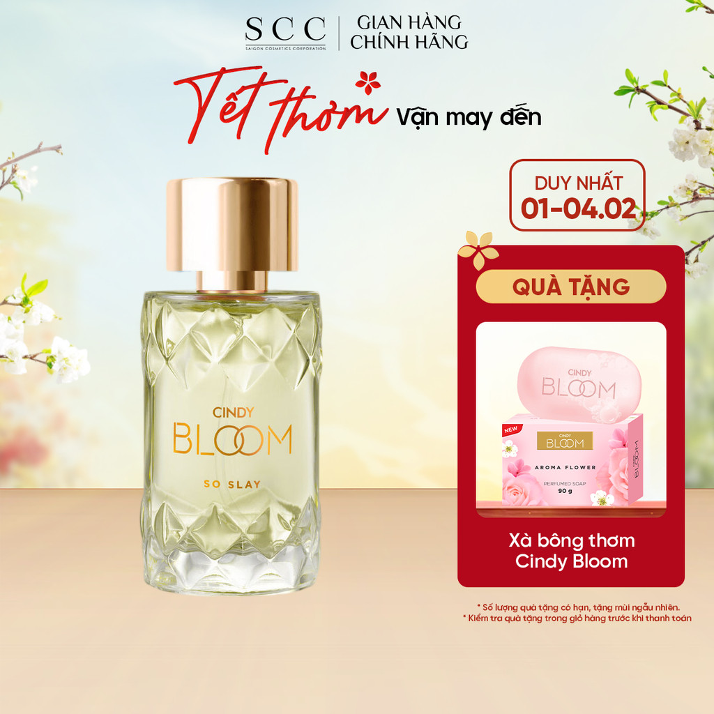 Nước Hoa Nữ CINDY BLOOM So Slay Hương Cuốn Hút 50ml
