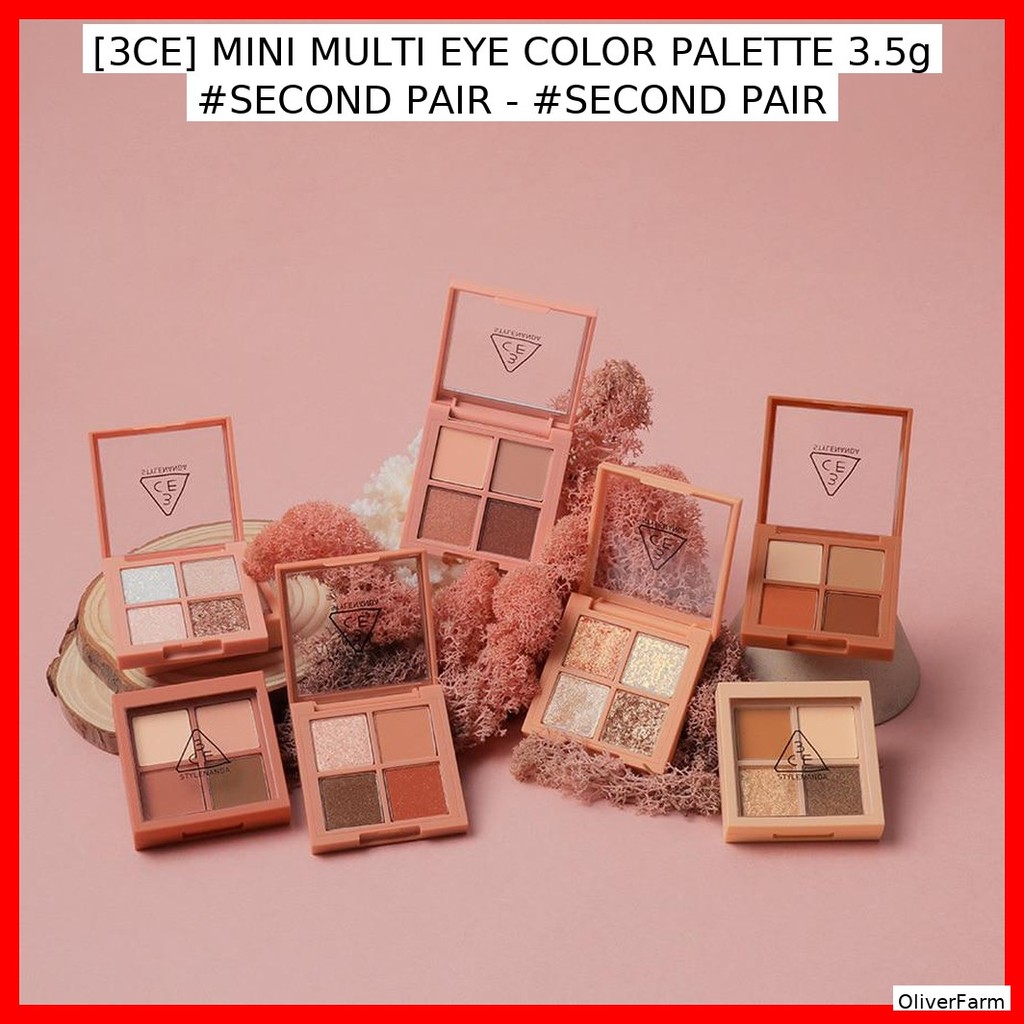 [3CE] PALETTE MÀU ĐA MẮT MINI 3.5g #SECOND TÓC - #SECOND PAIR / Đa năng, nhỏ gọn của OliverFarm