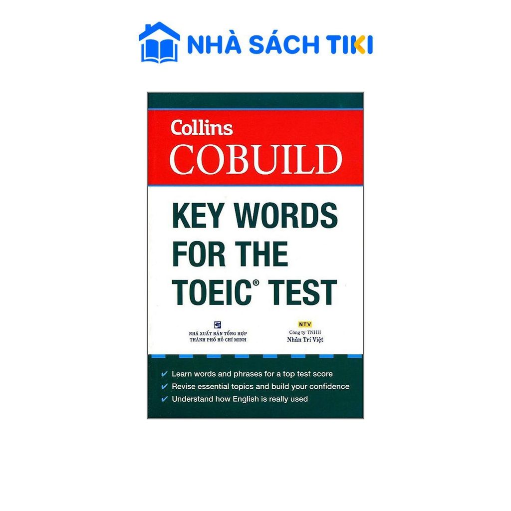 Sách Collins Cobuild Key Words For The TOEIC Test (Không CD) - Nhân Trí Việt